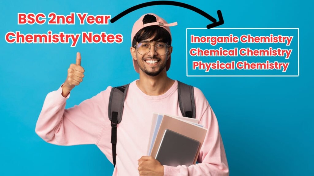 BSC 2nd Year Chemistry Notes in Hindi