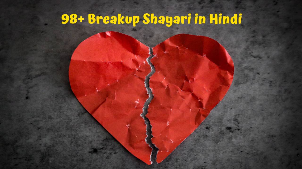 98+ Breakup Shayari in Hindi