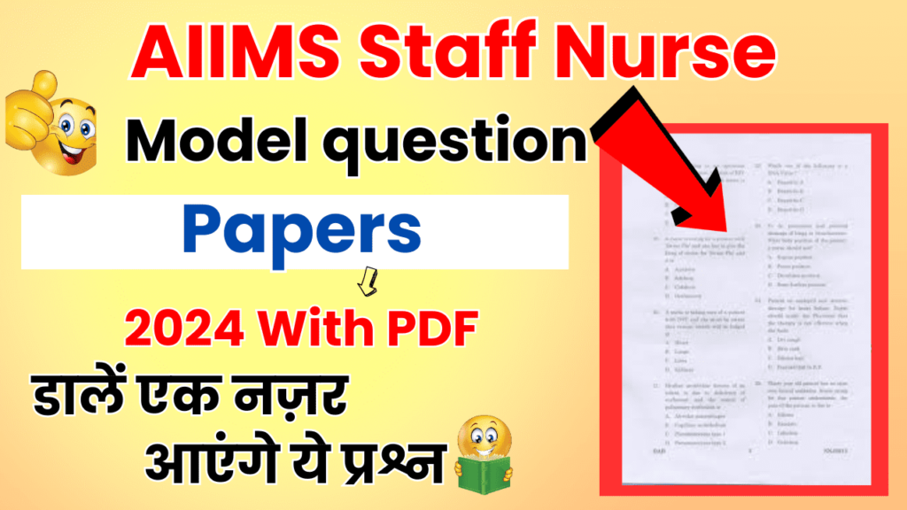 AIIMS Staff Nurse Model question paper 2024 With PDF