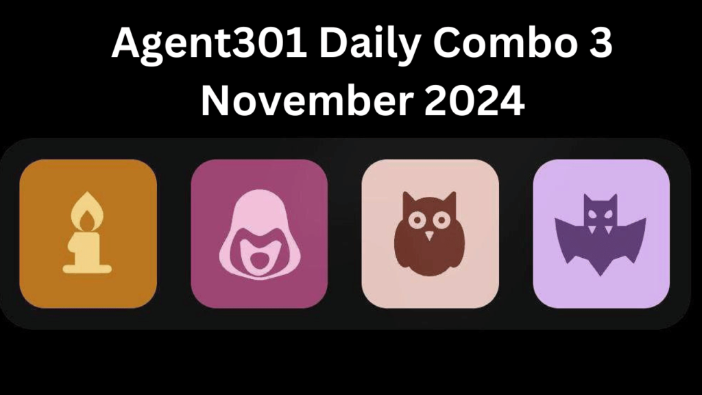 Agent301 Daily Combo 3 November 2024