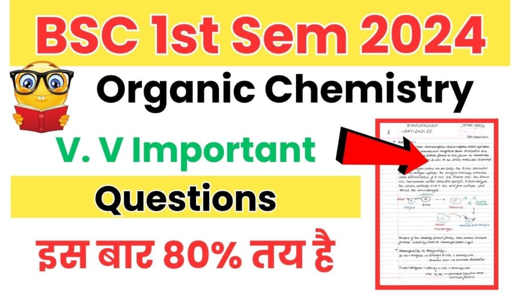 BSC 1st Semester Organic Chemistry Important Questions