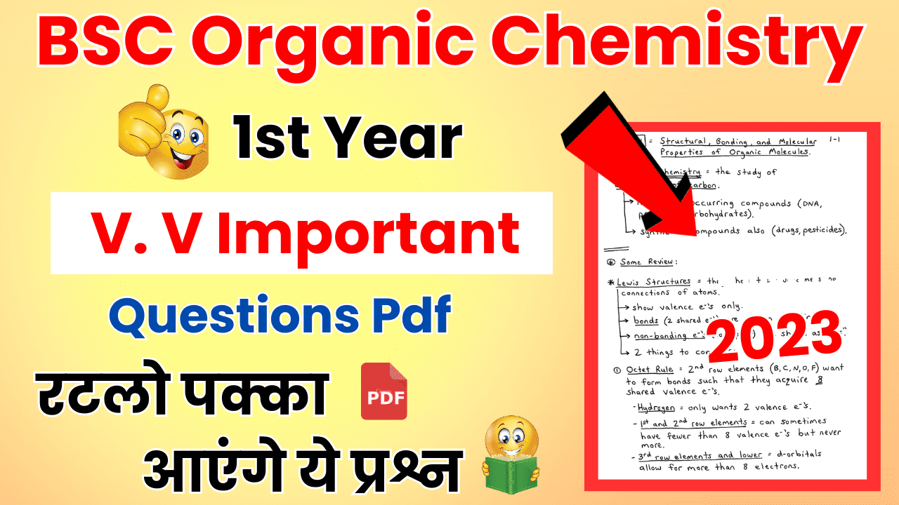 BSC 1st Year Organic Chemistry Important Questions PDF