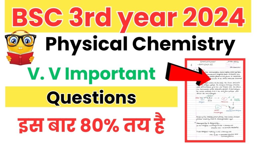 BSC 3rd year physical Chemistry Important Questions