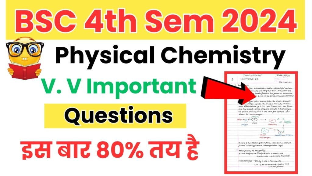 BSC 4th Semester Physical Chemistry Important Questions