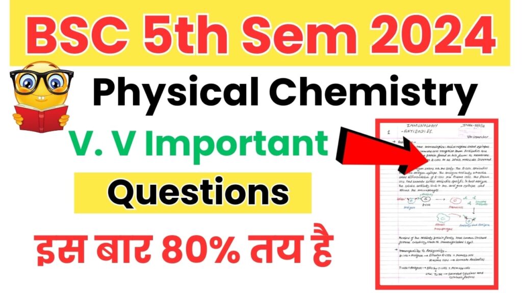 BSC 5th Semester Physical Chemistry Important Questions