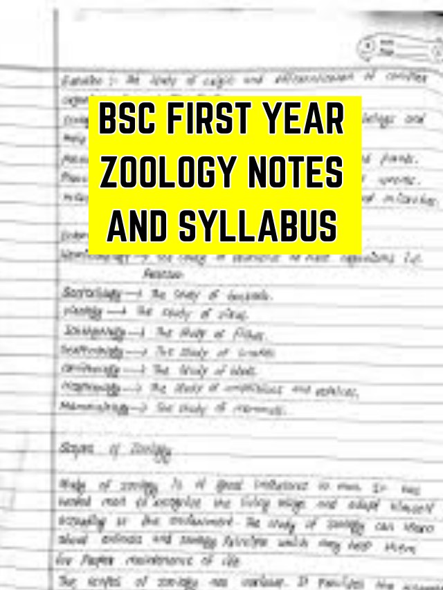 BSC FIRST YEAR ZOOLOGY NOTES AND SYLLABUS
