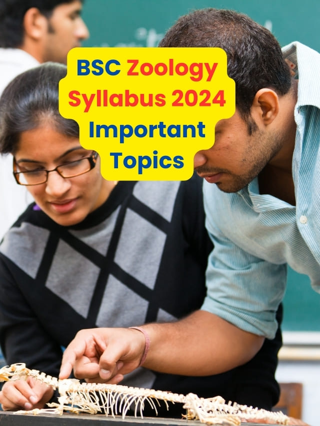 BSC Zoology Syllabus 2024 Important Topics