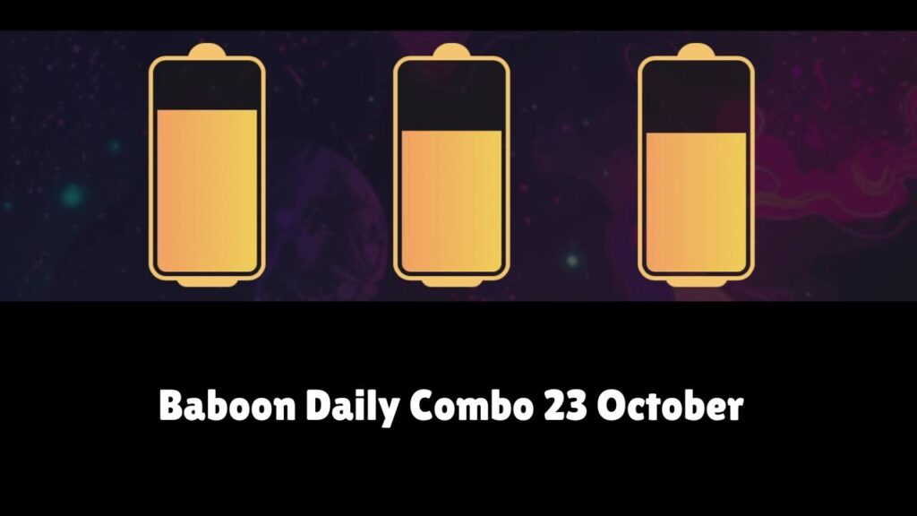 Baboon Daily Combo 23 October