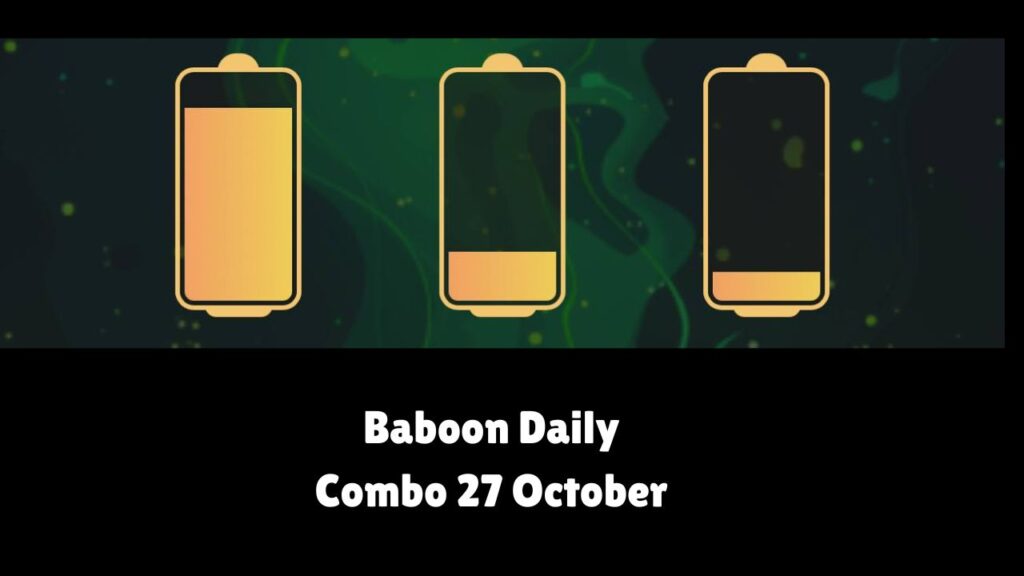 Baboon Daily Combo 27 October