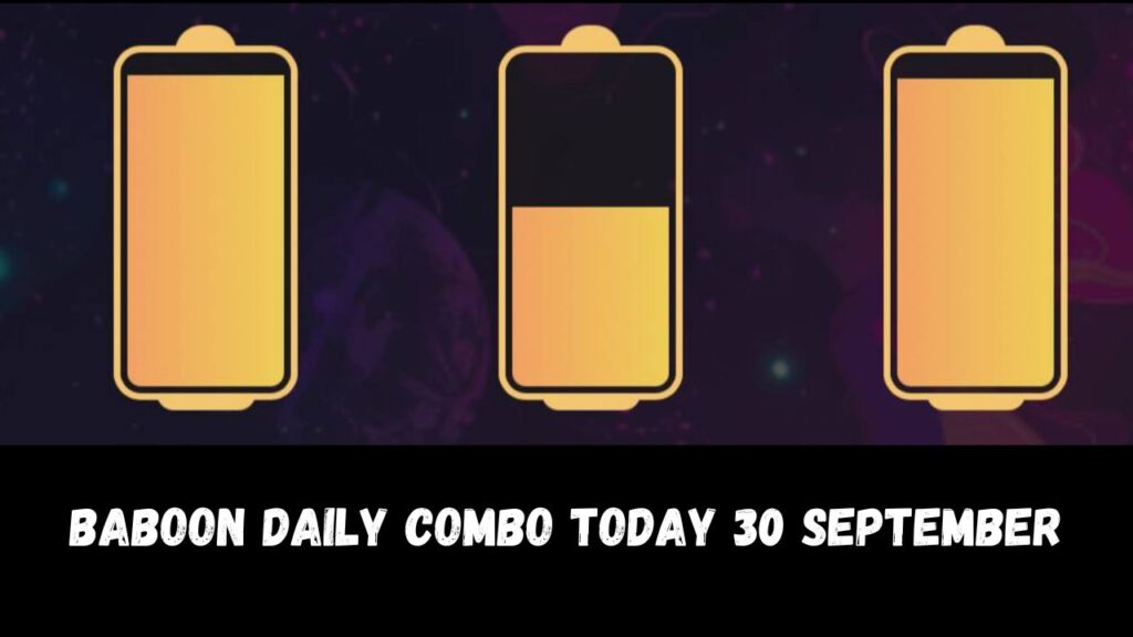 Baboon Daily Combo Today 30 September