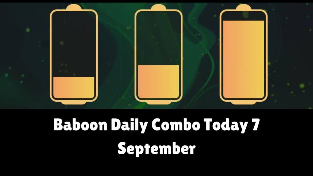 Baboon Daily Combo Today 7 September