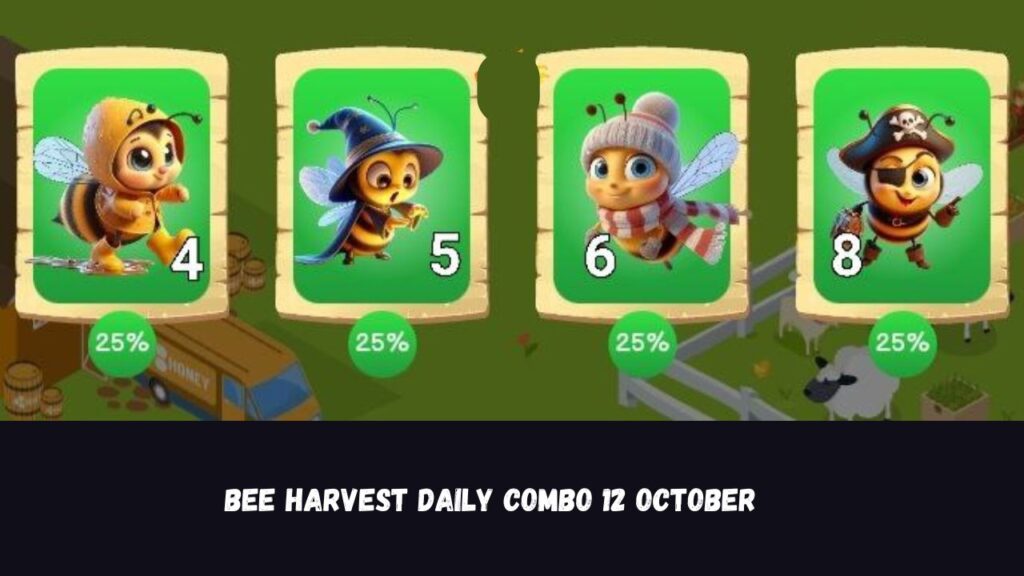 Bee Harvest Daily Combo 12 October