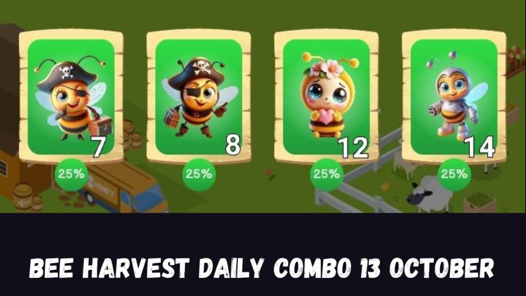 Bee Harvest Daily Combo 13 October