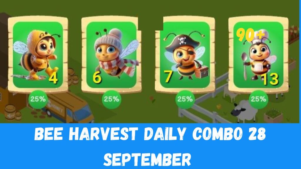  Bee Harvest Daily Combo 28 September