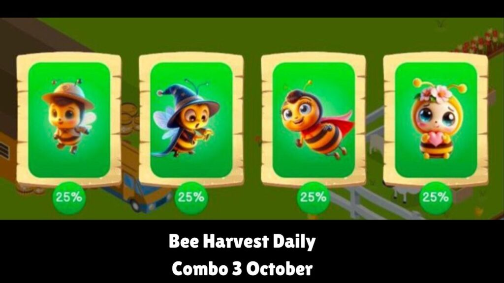 Bee Harvest Daily Combo 3 October