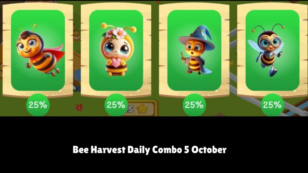 Bee Harvest Daily Combo 5 October