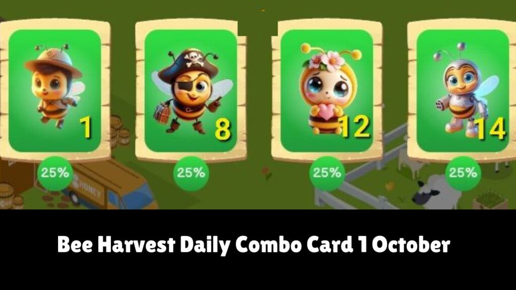 Bee Harvest Daily Combo Card 1 October