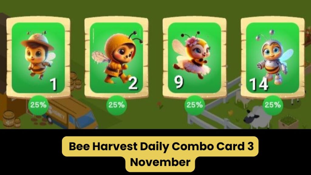  Bee Harvest Daily Combo Card 3 November