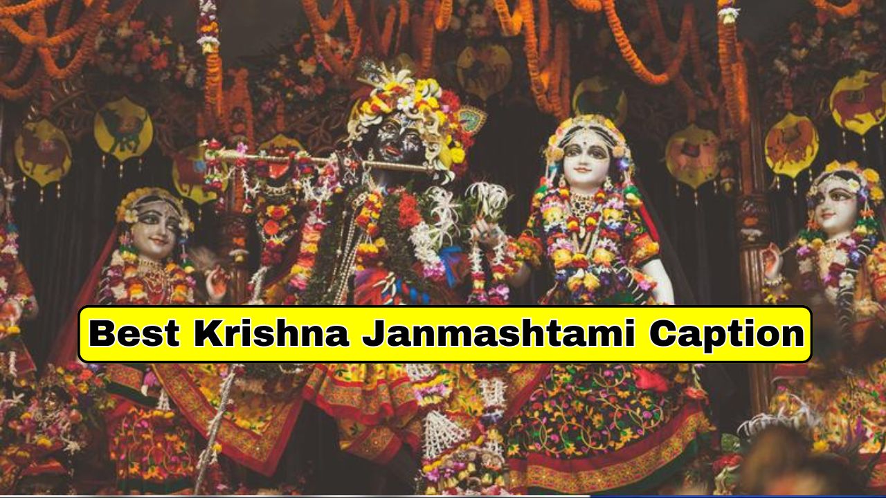 Best Krishna Janmashtami Caption