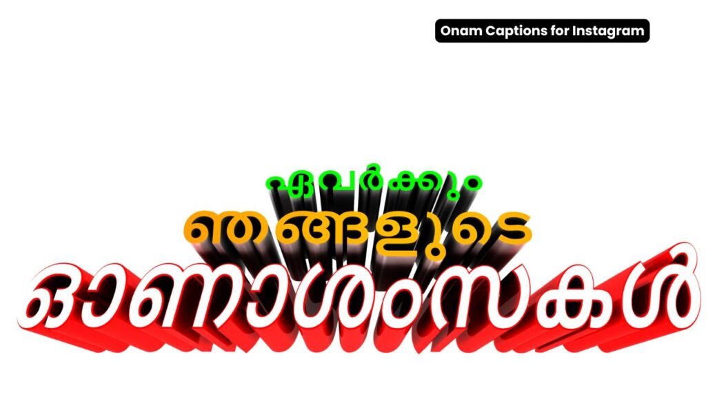 Best Onam Captions for Instagram