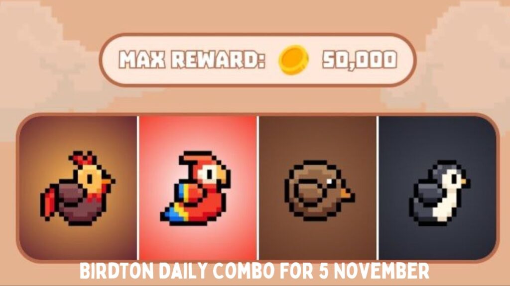 BirdTon Daily Combo For 5 November