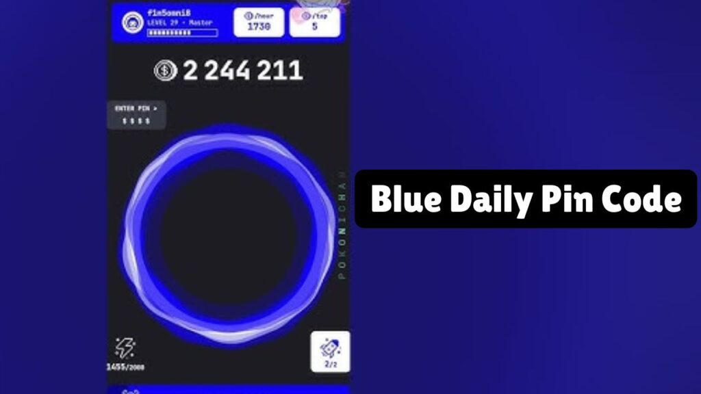 Blue Daily Pin Code