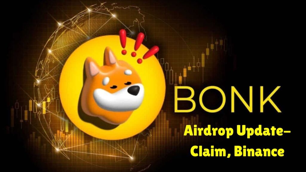 Bonk Airdrop Update