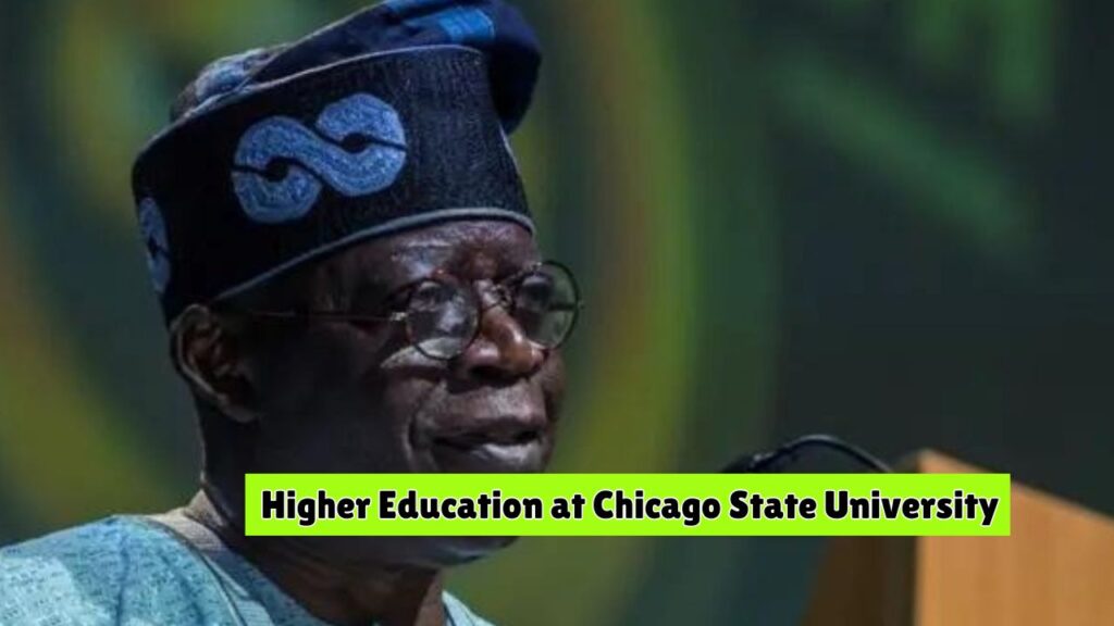 Brief Tinubu Higher Education at Chicago State University