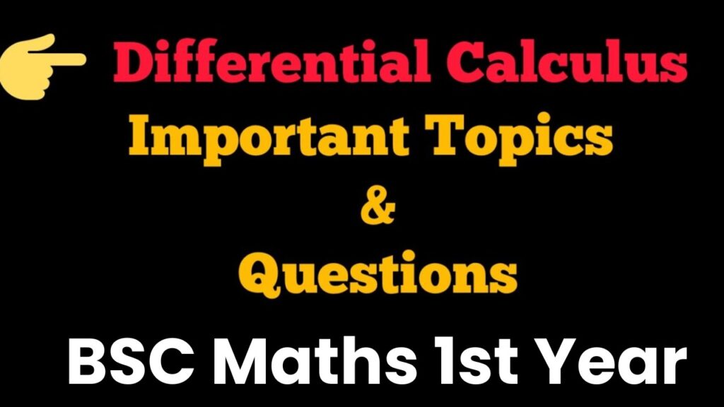 Bsc 1 Year Important Questions of Differential Calculus 