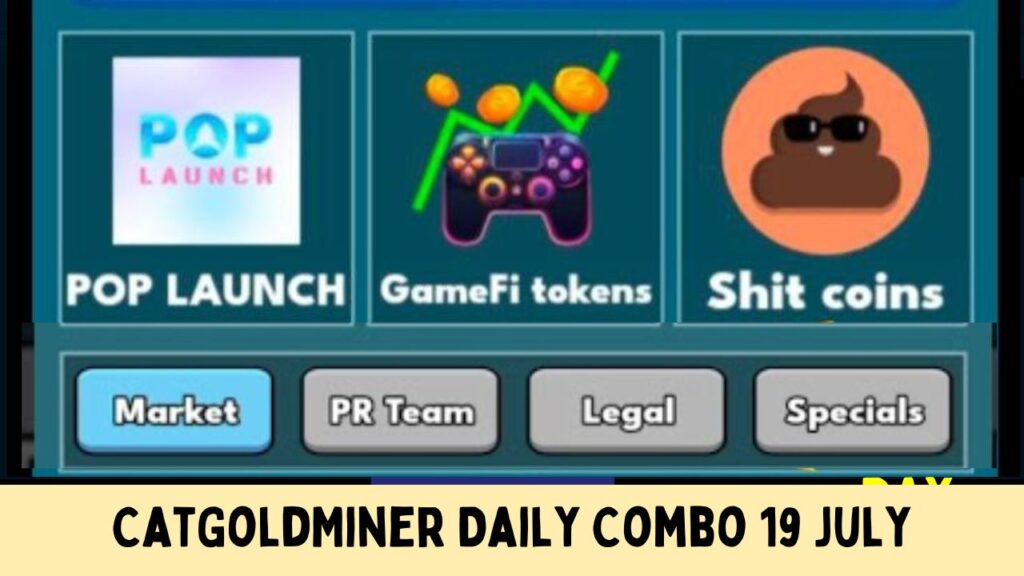 CatGoldMiner Daily Combo 19 july