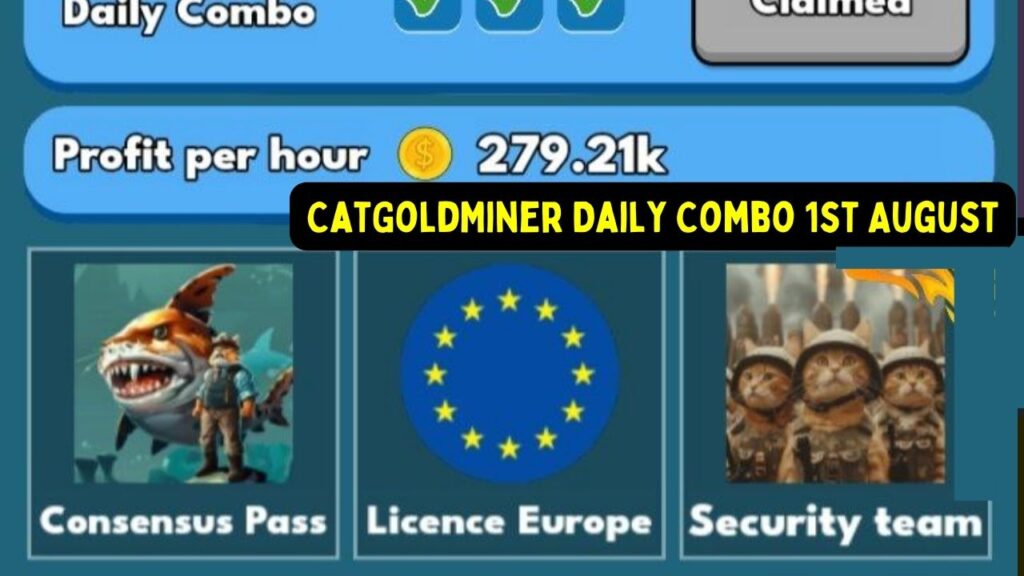 CatGoldMiner Daily Combo 1st August