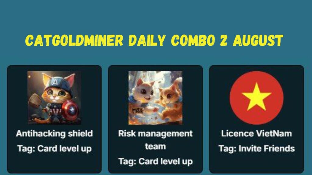 CatGoldMiner Daily Combo 2 August