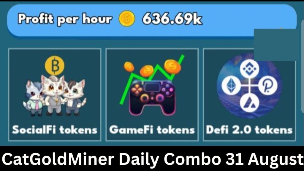 CatGoldMiner Daily Combo 31 August