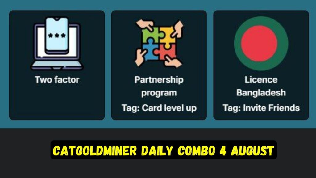 CatGoldMiner Daily Combo 4 August