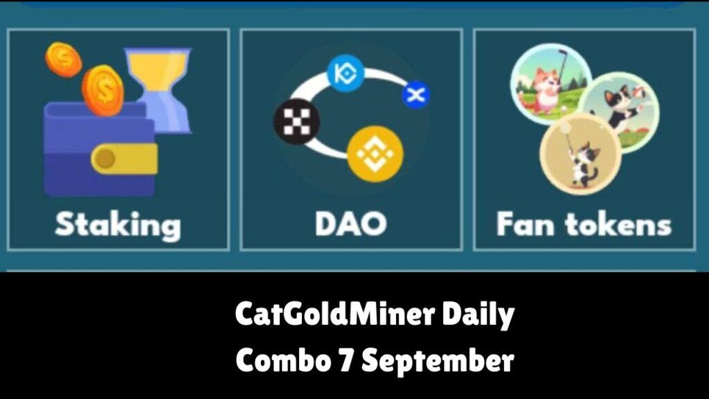 CatGoldMiner Daily Combo 7 September