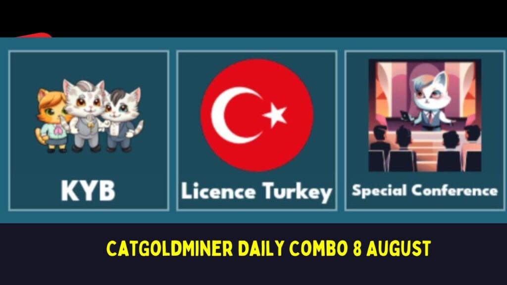 CatGoldMiner Daily Combo 8 August