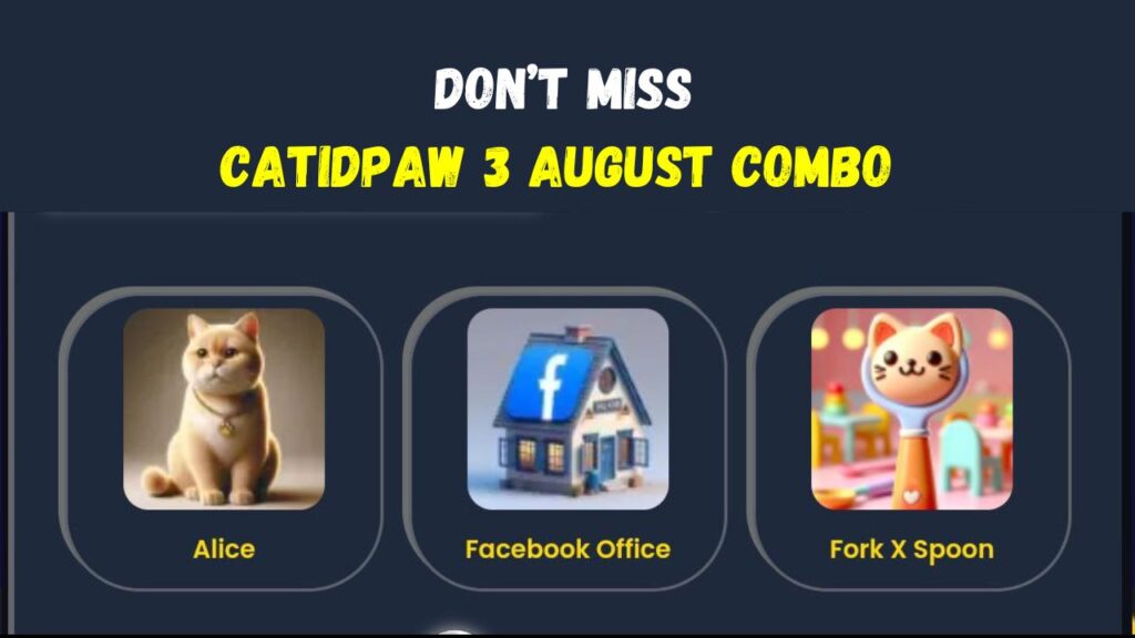 CatIdPaw 3 August Combo 