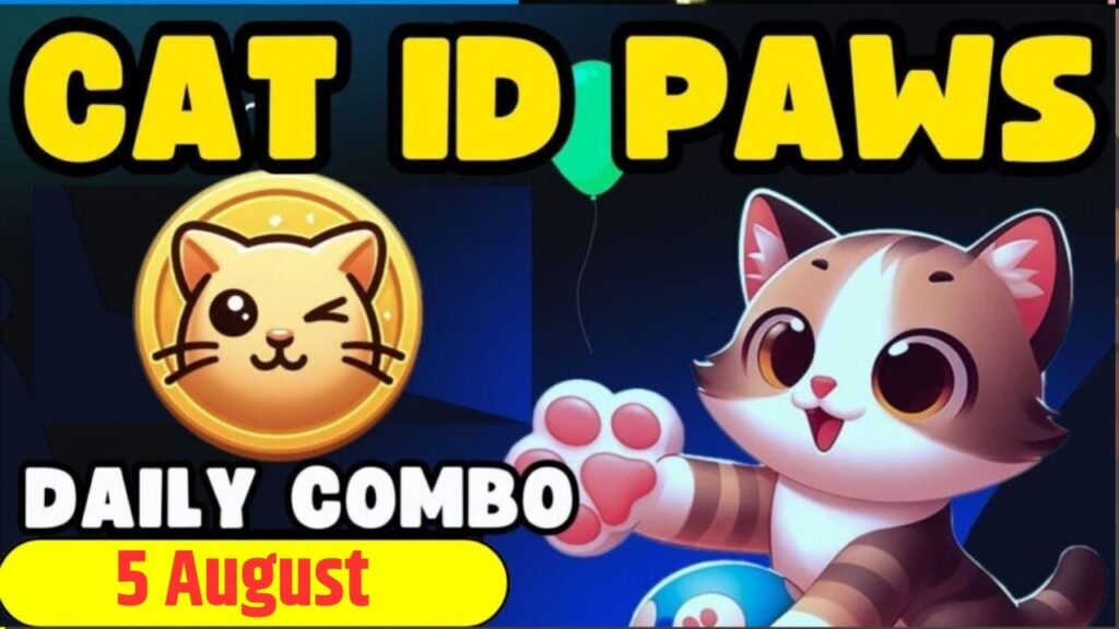 CatIdPaw 5 August Combo 