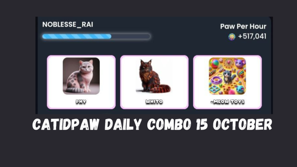 CatIdPaw daily combo 15 October