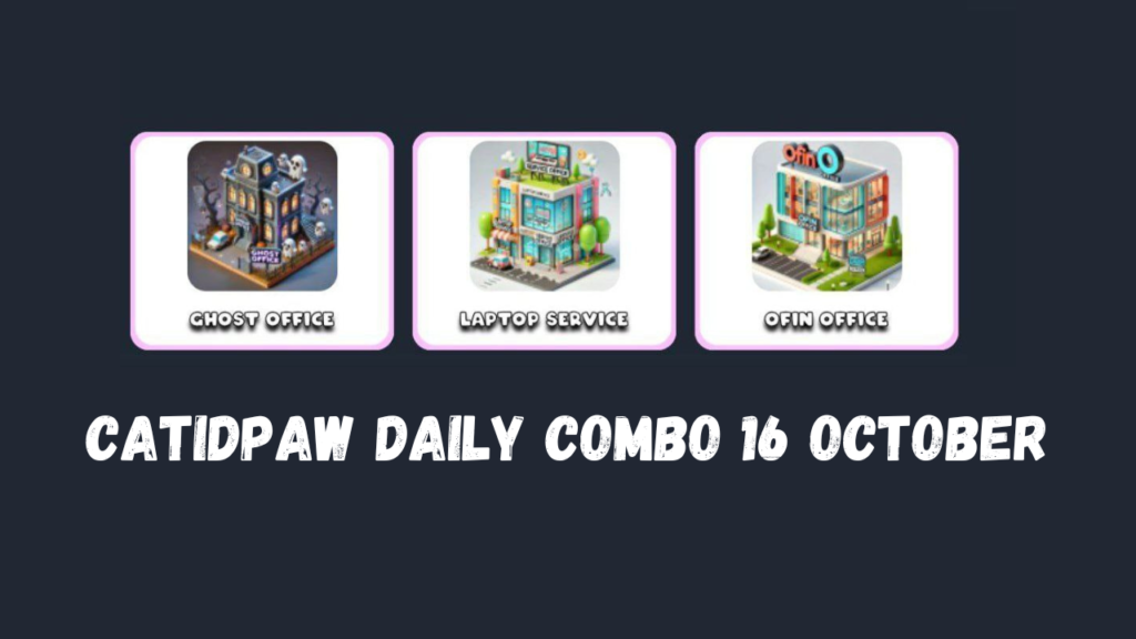 CatIdPaw daily combo 16 October
