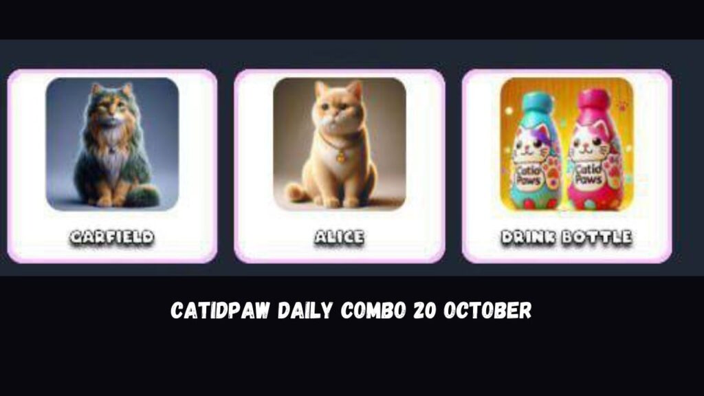 CatIdPaw daily combo 20 October