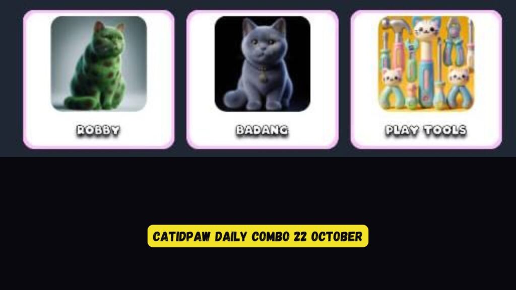 CatIdPaw daily combo 22 October