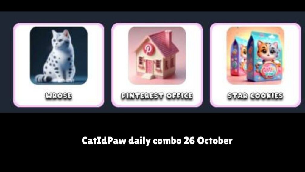 CatIdPaw daily combo 26 October