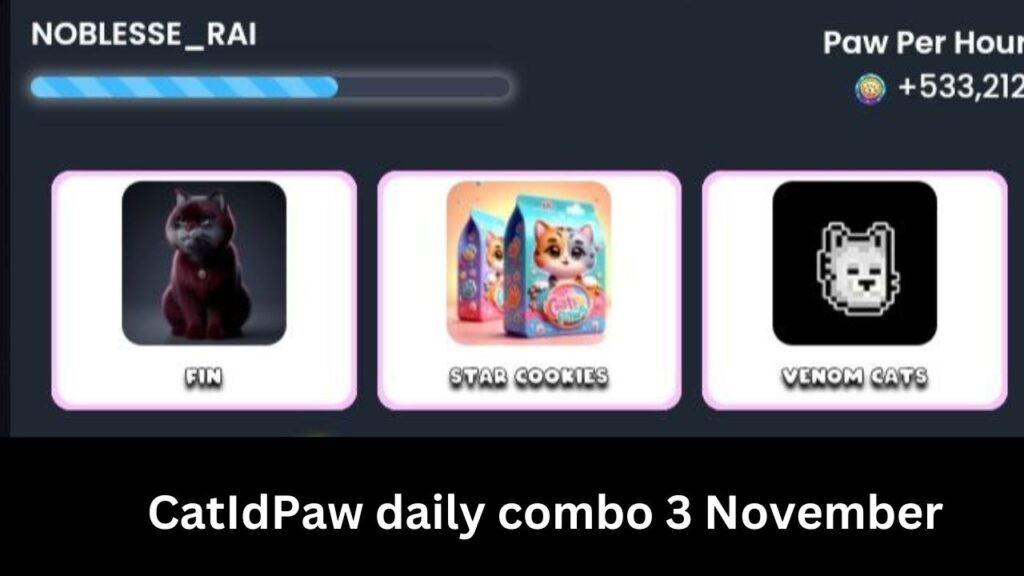 CatIdPaw daily combo 3 November