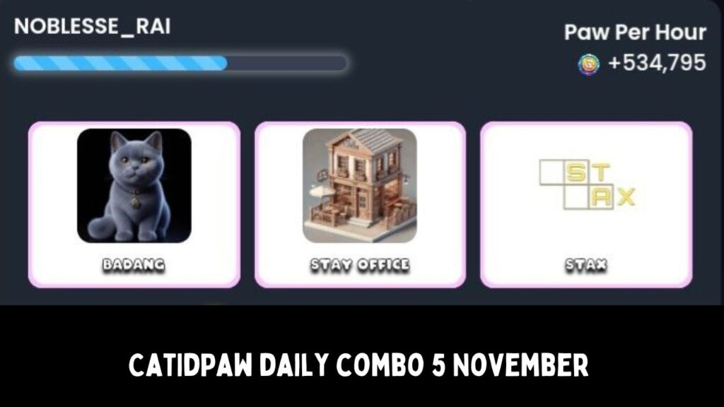 CatIdPaw daily combo 5 November