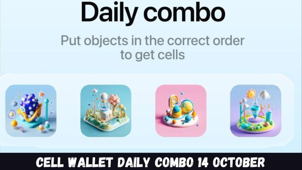 Cell Wallet Daily combo 14 october