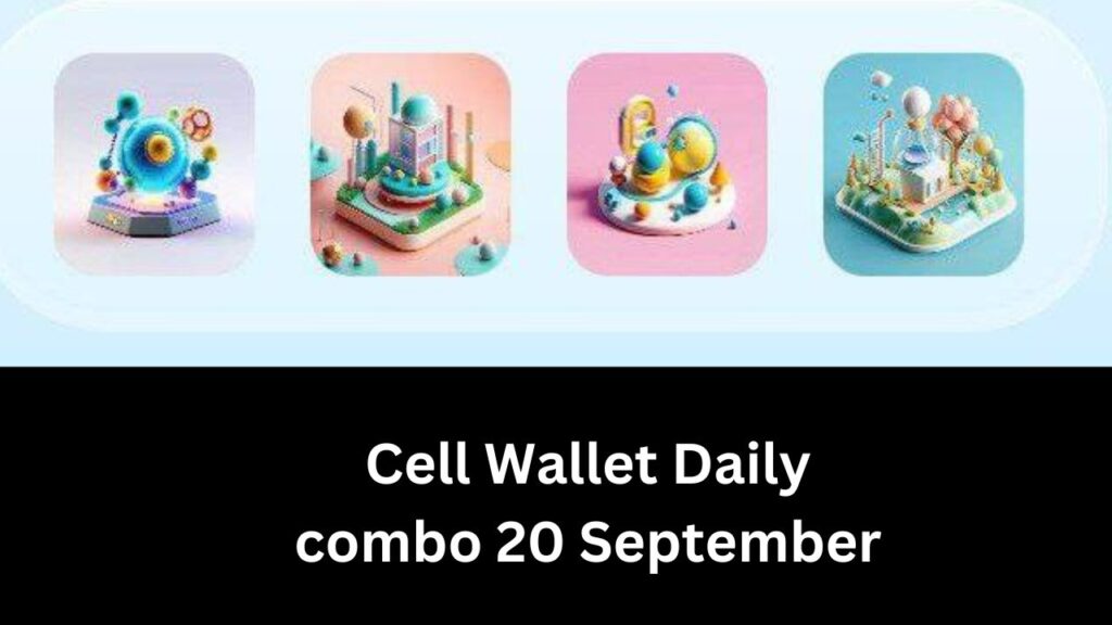 Cell Wallet Daily combo 20 September