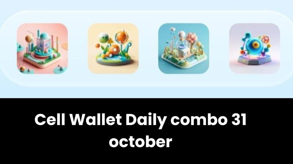 Cell Wallet Daily combo 31 october