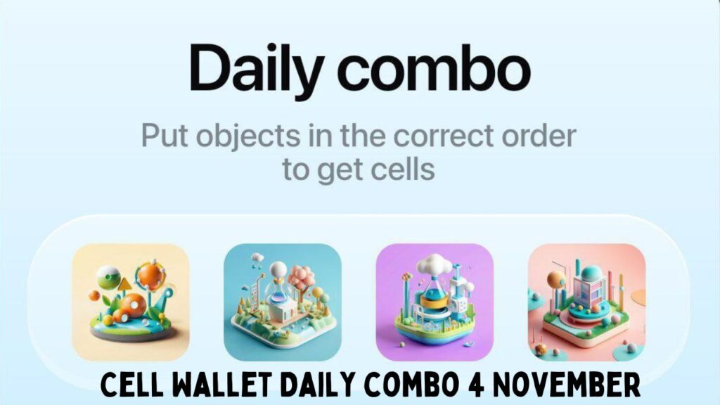 Cell Wallet Daily combo 4 November