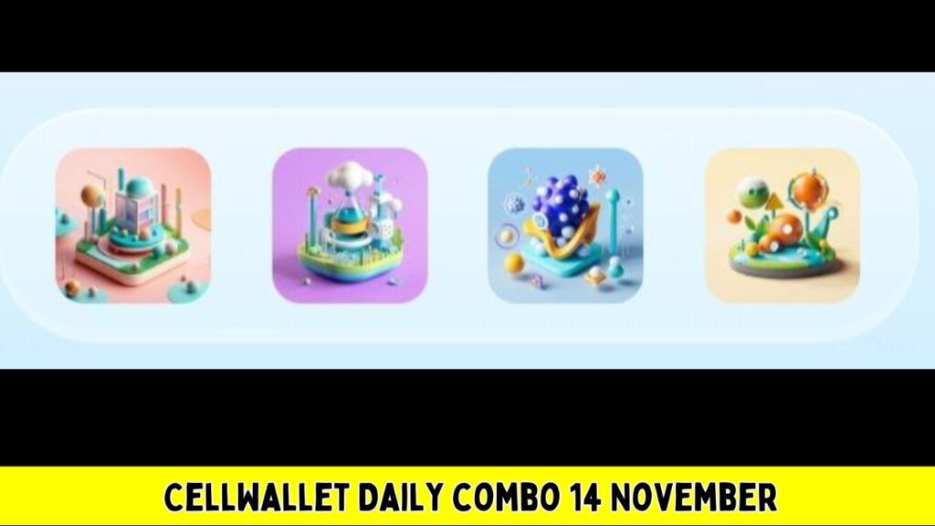 CellWallet Daily combo 14 November